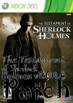 Box art for The Testament of Sherlock Holmes v1.00.4 Patch