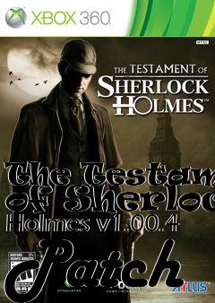 Box art for The Testament of Sherlock Holmes v1.00.4 Patch