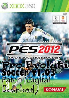 Box art for Pro Evolution Soccer v1.03 Patch (Digital Download)
