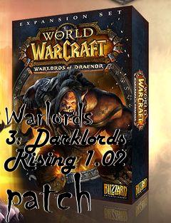 Box art for Warlords 3: Darklords Rising 1.02 patch