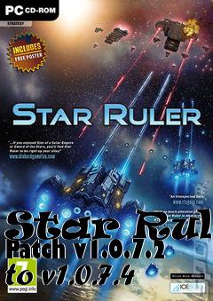 Box art for Star Ruler Patch v1.0.7.2 to v1.0.7.4