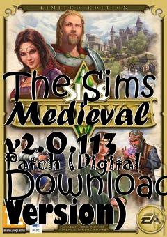 Box art for The Sims Medieval v2.0.113 Patch (Digital Download Version)