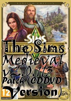 Box art for The Sims Medieval v2.0.113 Patch (CDDVD Version)