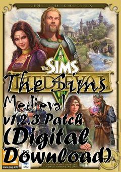 Box art for The Sims Medieval v1.2.3 Patch (Digital Download)