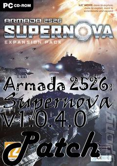 Box art for Armada 2526: Supernova v1.0.4.0 Patch