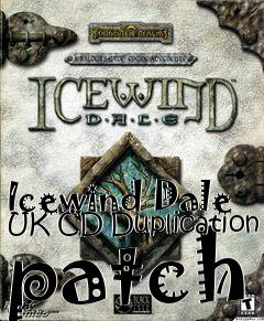 Box art for Icewind Dale UK CD Duplication patch