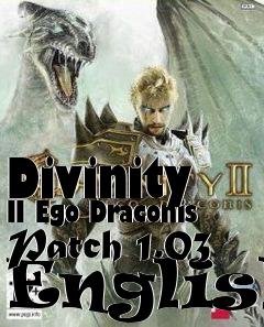 Box art for Divinity II Ego Draconis Patch 1.03 English