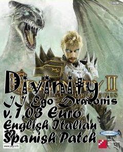 Box art for Divinity II Ego Draconis v. 1.03 Euro English Italian Spanish Patch