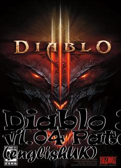 Box art for Diablo 3 v1.04 Patch (englishUK)