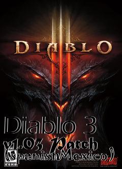 Box art for Diablo 3 v1.03 Patch (spanishMexico)