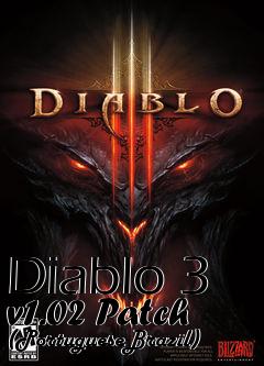 Box art for Diablo 3 v1.02 Patch (PortugueseBrazil)