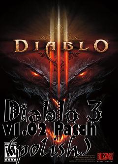 Box art for Diablo 3 v1.02 Patch (polish)
