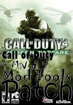 Box art for Call of Duty 4 MW v1.5 Mod Tools Patch