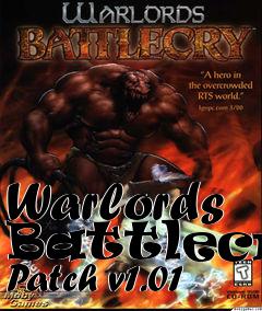 Box art for Warlords Battlecry Patch v1.01