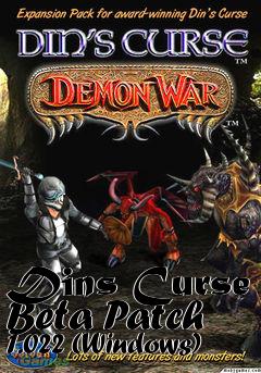 Box art for Dins Curse Beta Patch 1.022 (Windows)