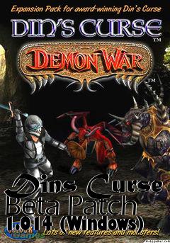 Box art for Dins Curse Beta Patch 1.014 (Windows)