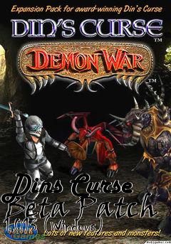 Box art for Dins Curse Beta Patch 1.013 (Windows)