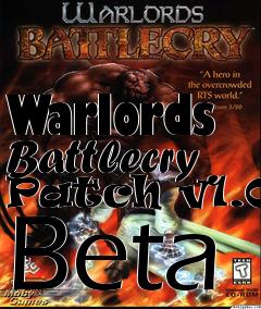 Box art for Warlords Battlecry Patch v1.02 Beta