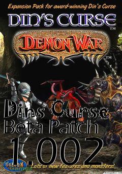 Box art for Dins Curse Beta Patch 1.002
