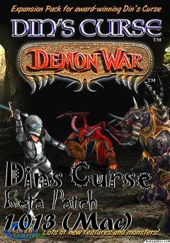 Box art for Dins Curse Beta Patch 1.013 (Mac)