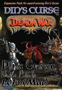 Box art for Dins Curse Beta Patch 1.013 (Mac)