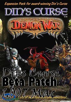 Box art for Dins Curse Beta Patch 1.007 Mac