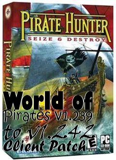 Box art for World of Pirates v1.239 to v1.242 Client Patch