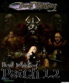 Box art for Devil Whiskey Patch 1.2