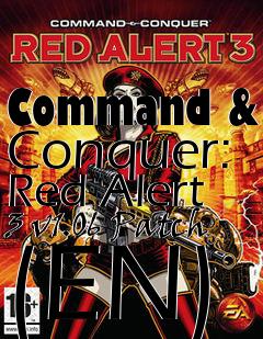 Command & Conquer: Alert 3 v1.06 Patch (EN) patch Command and Conquer: Red Alert free : LoneBullet