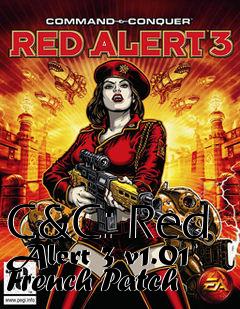 Box art for C&C: Red Alert 3 v1.01 French Patch