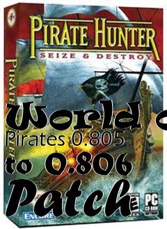 Box art for World of Pirates 0.805 to 0.806 Patch