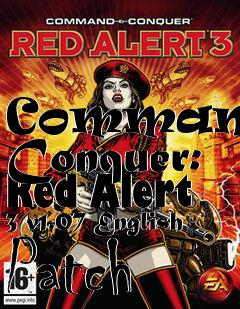 Box art for Command & Conquer: Red Alert 3 v1.07 English Patch