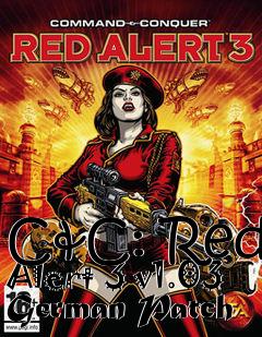 Box art for C&C: Red Alert 3 v1.03 German Patch