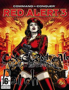 Box art for C&C Red Alert 3 v1.02 French Patch