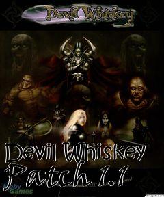 Box art for Devil Whiskey Patch 1.1