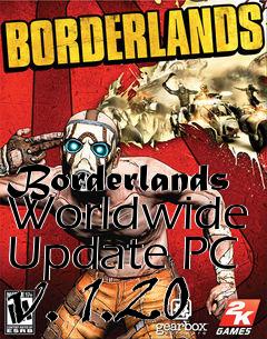 Box art for Borderlands Worldwide Update PC v. 1.20