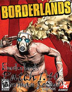 Box art for Borderlands Patch 1.40 (German Retail)