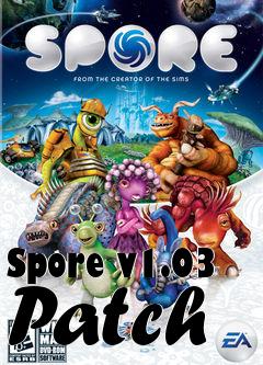 Box art for Spore v1.03 Patch