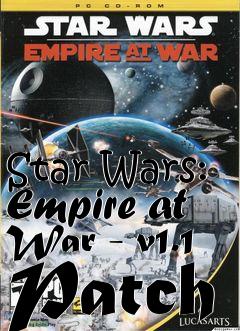 Box art for Star Wars: Empire at War - v1.1 Patch