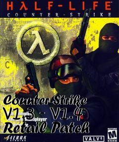 Box art for Counter-Strike v1.3 - v1.4 Retail Patch
