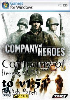 Box art for Company of Heroes v1.50 to v1.51 English Patch