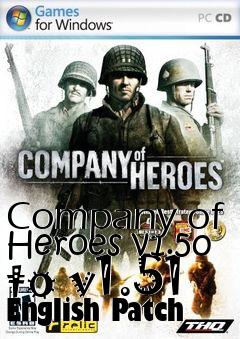 Box art for Company of Heroes v1.50 to v1.51 English Patch