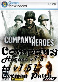 Box art for Company of Heroes v1.5 to v1.51 German Patch