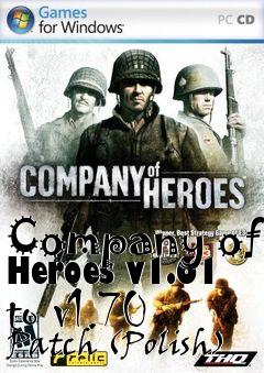 Box art for Company of Heroes v1.61 to v1.70 Patch (Polish)