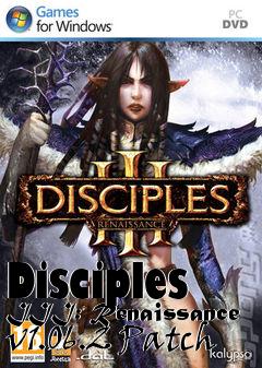 Box art for Disciples III: Renaissance v1.06.2 Patch