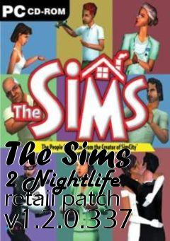 Box art for The Sims 2 Nightlife retail patch v1.2.0.337