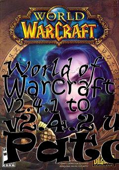 Box art for World of Warcraft v2.4.1 to v2.4.2 UK Patch