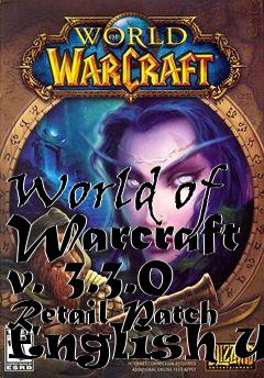 Box art for World of Warcraft v. 3.3.0 Retail Patch English US