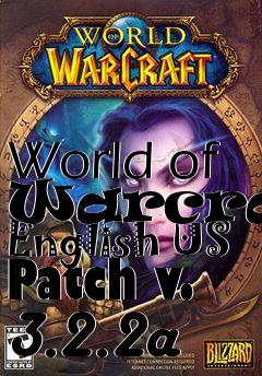 Box art for World of Warcraft English US Patch v. 3.2.2a
