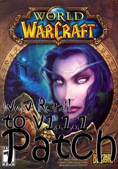 Box art for WoW Retail to v1.1.1 Patch